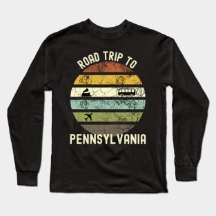 Road Trip To Pennsylvania, Family Trip To Pennsylvania, Holiday Trip to Pennsylvania, Family Reunion in Pennsylvania, Holidays in Long Sleeve T-Shirt